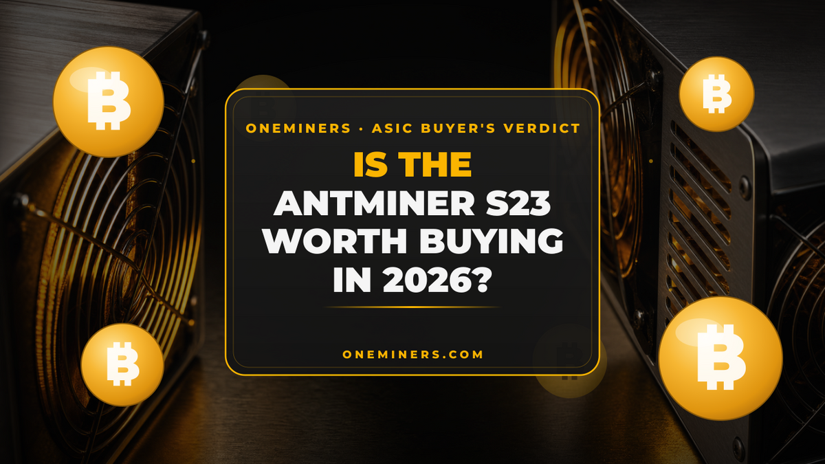 Is the Antminer S23 the Right Choice for 2026?